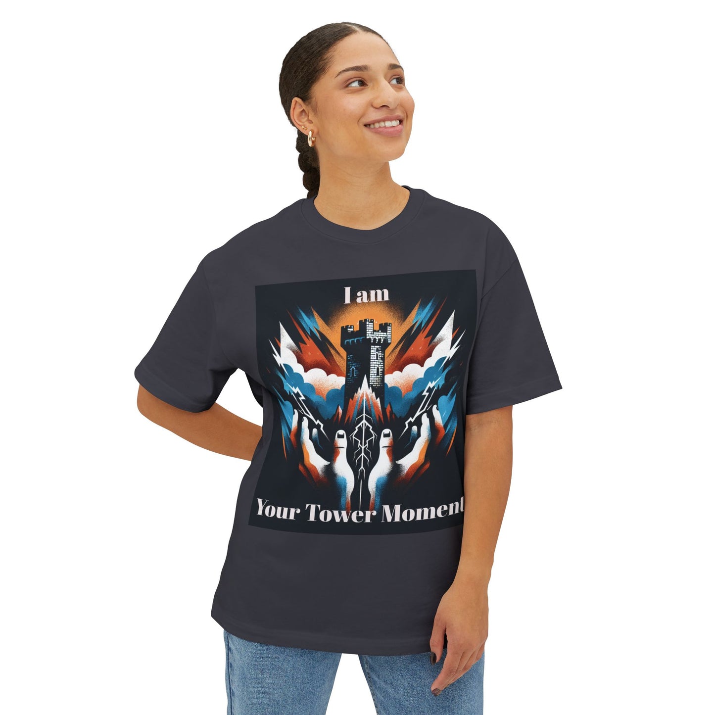 I Am Your Tower Moment Unisex Oversized Boxy Tee